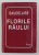 FLORILE RAULUI , ED. a - IV - a de BAUDELAIRE , 1997