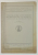 FOAIA DE ZESTRE A UNEI DOMNITE MOLDOVENCE DIN 1587 SI EXILUL VENETIAN AL FAMILIEI SALE de N. IORGA , 1926