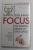 FOCUS - THE HIDEN DRIVER OF EXCELLENCE by DANIEL GOLEMAN , 2014