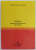 FONTE , ASPECTE TEORETICO - PRACTICE ALE OBTINERII de VASILE COJOCARU - FILIPIUC , 2005 , DEDICATIE *