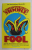 FOOL by CHRISTOPHER MOORE , 2010