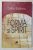 FORMA SI SPIRIT , SACRUL IN ARTA MODERNA SI CONTEMPORANA ROMANEASCA de DALINA BADESCU , 2024