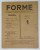 FORME , REVISTA PENTRU PROCEDURA JUDICIARA SI ALTE DISCIPLINE FORMALE , NR. 1 , IANUARIE  , 1940