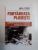 FORTAREATA PLOIESTI . CAMPANIA PENTRU DISTRUGEREA PETROLULUI LUI HITLER de JAY A. STOUT
