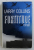 FORTITUDE , roman par LARRY COLLINS , 1985