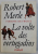 FORTUNE DE FRANCE - LA VOLTE DES VERTUGADINS par ROBERT MERLE , 1991