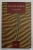FRANZ KAFKA , CORESPONDENTA , VOLUMUL I , 2005