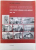 FRESCA  ARHITECTILOR  - CARE AU LUCRAT IN ROMANIA IN EPOCA MODERNA 1800 - 1925 de TOMA T. SOCOLESCU , 2004