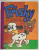 FRISKY - THE ADVENTURES OF A NAUGHTY DOG , verse by G . ZARAFU , illustrated by N . NOBILESCU , 1983 , COTOR REFACUT
