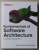 FUNDAMENTALS OF SOFTWARE ARCHITECTURE - AN ENGINEERING APPROACH by MARK RICHARDS and NEAL FORD , 2020