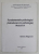 FUNDAMENTELE PSIHOLOGIEI ( INTRODUCERE IN PSIHOLOGIE ) MODULUL III de VALERIA NEGOVAN , 2005, PREZINTA  SUBLINIERI *