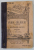 FUNIA CALAULUI , roman de ALEXANDRU PETOFI , EDITIE DE INCEPUT DE SECOL XX