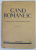 GAND ROMANESC - REVISTA DE CULTURA EDITATA DE ASTRA , ANUL VII , NR. 7 - 9 , SEPTEMBRIE , 1939