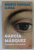 GARCIA MARQUEZ - POVESTEA UNUI DEICID de MARIO VARGAS LLOSA , 2022