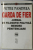 GARDA DE FIER , JURNAL DE FILOSOFIE POLITICA , MEMORII PENITENCIARE de PETRE PANDREA , 2001 *PREZINTA PETE