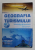 GEOGRAFIA TURISMULUI - METODE DE ANALIZA IN TURISM de AUREL GHEORGHIAS , 2014
