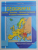 GEOGRAFIE - EUROPA - ROMANIA - UNIUNEA EUROPEANA - PROBLEME FUNDAMENTALE , MANUAL PENTRU CLASA A  XII -A de GRIGORE POSEA ...ADRIAN CIOACA , 2008