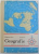 GEOGRAFIE  - MANUAL PENTRU CLASA A VI -A de BARGAUANU PETRU si SUCITU ION , 1985