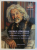 GEORGE LOWENDAL  - INTALNIRILE MELE CU TARANII  , CATALOG DE EXPOZITIE , MUZEUL NATIONAL LA TARANULUI ROMAN , 26 NOIEMBRIE 2014 - 8 IANUARIE , 2015