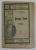 GEORGE SAND de E. TAILLER , EDITIE DE INCEPUT DE SECOL XX