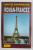 GHID DE CONVERSATIE ROMAN - FRANCEZ , 1999