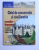 GHID DE CONVERSATIE SI CIVILIZATIE  ROMAN - FRANCEZ de LIDIA COTEA si ILEANA BUSUIOC , 2007 * CONTINE CD