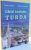 GHID TURISTIC TURDA de TUDOR STEFANIE SI VALENTIN VISINESCU , 2011