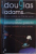 GHIDUL AUTOSTOPISTULUI  GALACTIC , ODISEEA SPATIALA IN CINCI VOLUME de DOUGLAS ADAMS , 2005