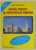 GHIDUL PRACTIC AL MUNICIPIULUI ORADEA de CONSTANTIN BUTISCA , 2014