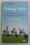 GOING SOLO - THE EXTRAORDINARY RISE AND SURPRISING APPEAL OF LIVING ALONE by ERIC KLINENBERG , 2013