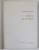 GOROG MUVESZET ( ARTA GREACA ) - CASTIGLIONE LASZLO , 1961, TEXT IN LIMBA MAGHIARA