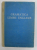 GRAMATICA LIMBII ENGLEZE , VOLUMUL II , 1962