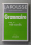 GRAMMAIRE - DIFFICULTES , USAGES , 4000 EXEMPLES , 1983