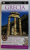 GRECIA CONTINENTALA  - GHID TURISTIC de MARC DUBIN , 2007