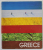 GREECE , COLOURS IN GREECE , 1987