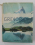 GRENOBLE ET SES ALPES par PAUL et  GERMAINE VEYRET , 209 PHOTOGRAPHIES , 1962