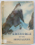 GRENOBLE ET SES MONTAGNES par JEAN - JACQUES CHEVALIER , 1938
