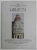 GRUP '73 , EXPOZITIE DE GRAFICA , PICTURA , SCULPTURA SI ARTA DECORATIVA , CATALOG , GALERIILE DE ARTA CUPOLA , IASI , IUNIE , 2013