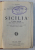 GUIDA D ' ITALIA DEL TOURING CLUB ITALIANO  - SICILIA E ISOLE MINORI , 1928