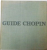 GUIDE CHOPIN ILLUSTRE, 1960