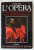 GUIDE DE L ' OPERA par HAROLD ROSENTHAL et  JOHN WARRACK , 1986