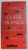 GUIDE FRANCE  - MANUEL DE CIVILISATION FRANCAISE par GUY MICHAUD , 1964