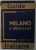 GUIDE MILANO E DINTORNI , VOL. 1 , 1932, TEXT IN LIMBA ITALIANA