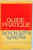 GUIDE PRATIQUE DE LA PRONONCIATION FRANCAISE par L.P. KAMMANS , 1964