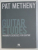 GUITAR ETUDES - WARMUP EXERCISES FOR GUITAR by PAT METHENY , 2011