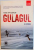 GULAGUL , O ISTORIE de ANNE APPLEBAUM , 2011