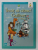 GULLIVER IN LILLIPUT  , dupa J. SWIFT   , SERIA '' INVAT SA CITESC ! '' , 2009