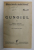 GUNOIUL de EMIL COCIU , 1934