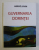 GUVERNAREA DORINTEI de HERVE JUVIN , 2016