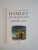 HAMLET INTRE VOCATIE SI DATORIE MORALA de GRIGORE ZANC EDITIA A DOUA 2002, DEDICATIE